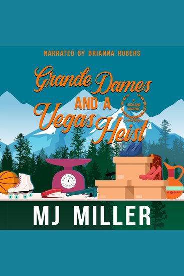 Grande Dames and a Vegas Heist - cover