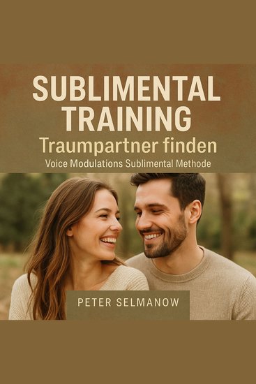 Sublimental Training - Traumpartner finden - cover