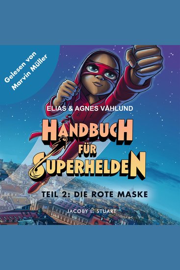 Handbuch für Superhelden - Teil 2: Die Rote Maske - cover