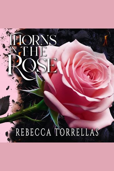 Thorns in the Rose - Raw relentless and deeply unfiltered poetry - cover