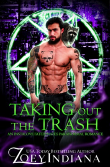 Taking Out the Trash - An Instalove Fated Mates Paranormal Romance - cover