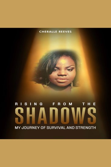 Rising from the Shadows - My Journey of survival and strength - cover