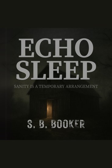 Echo Sleep - Sanity is a Temporary Arrangement - cover