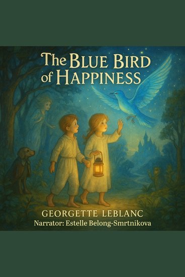The Blue Bird of Happiness - cover
