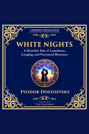 White Nights - A Poignant Tale of Love Loneliness and Dreams - cover