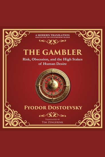 The Gambler - A Brilliant Exploration of Obsession Risk and Fortune - cover