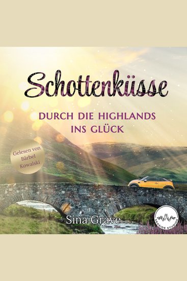 Schottenküsse - Durch die Highlands ins Glück - cover