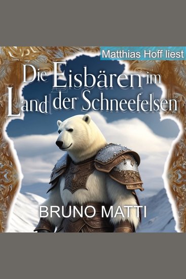 Die Eisbären im Land der Schneefelsen - cover