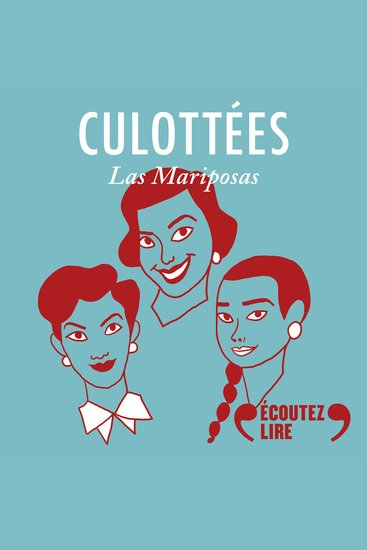 Culottées - Las Mariposas soeurs rebelles - cover