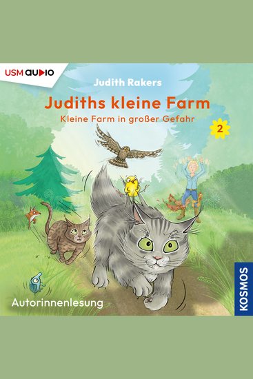 Kleine Farm in großer Gefahr - Judiths kleine Farm Teil 2 (ungekürzt) - cover