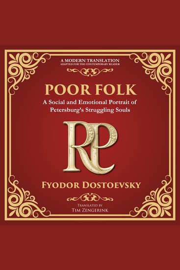 Poor Folk - A Heartfelt Story of Love Poverty and Human Struggle - A Modern Translation - Adapted for the Contemporary Reader - cover