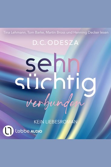 Sehnsüchtig Verbunden - Sehnsüchtig Teil 7 (Ungekürzt) - cover