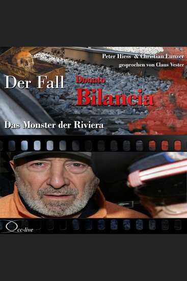 Das Monster der Riviera - Der Fall Donato Bilancia - cover