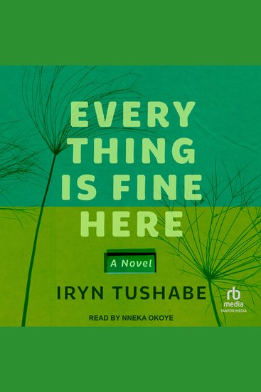 Everything is Fine Here - A Novel - cover