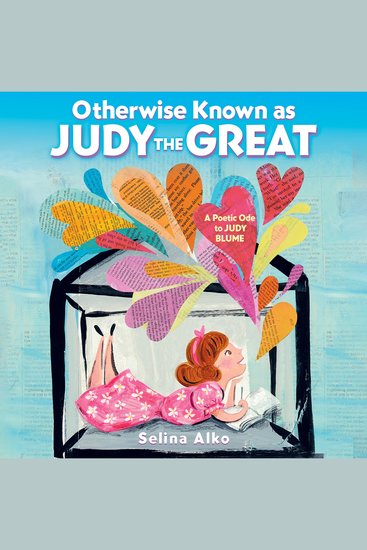 Otherwise Known as Judy the Great - A Poetic Ode to Judy Blume - cover