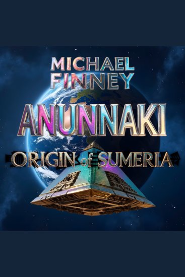 Anunnaki: Origin of Sumeria - cover