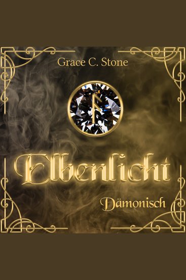 Dämonisch - Elbenlicht Band 7 (ungekürzt) - cover