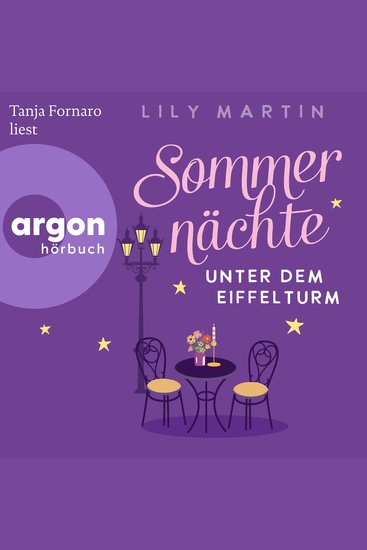 Sommernächte unter dem Eiffelturm - Paris und die Liebe Band 3 (Ungekürzte Lesung) - cover
