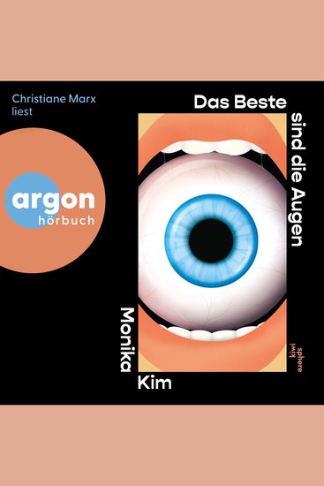 Das Beste sind die Augen (Ungekürzte Lesung) - cover