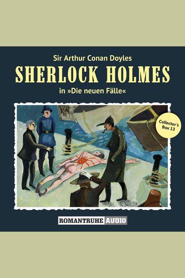 Sherlock Holmes Die neuen Fälle Collector's Box 13 (ungekürzt) - cover