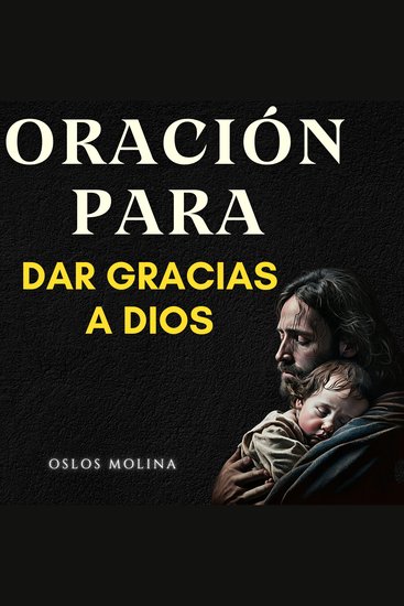 Oración para dar gracias a DIOS - Redención - cover
