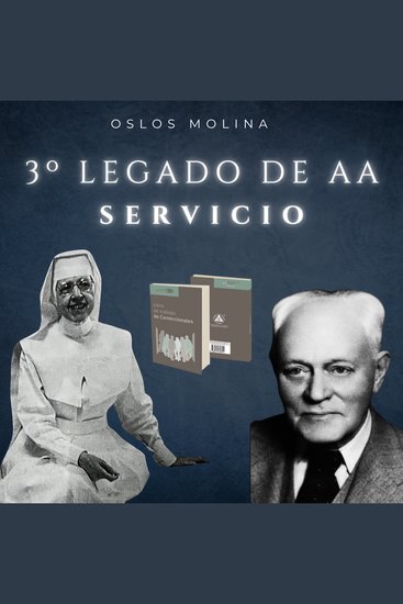 3º Legado de AA: Servicio - Vivir Para Servir - cover