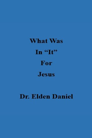 What Was In It For Jesus - cover