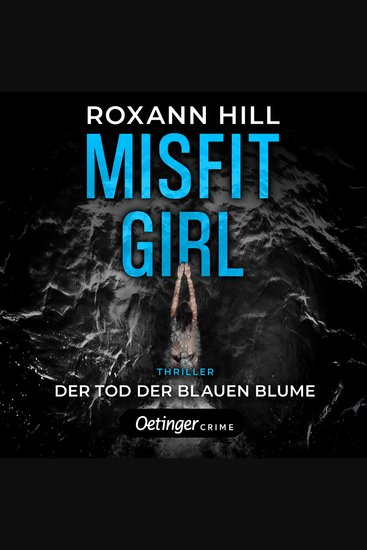 Misfit Girl-Thriller 1 Der Tod der blauen Blume - cover