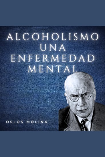 El alcoholismo es una enfermedad mental? - Experiencias AA - cover