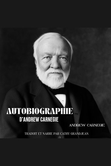 Autobiographie d’Andrew Carnegie - cover