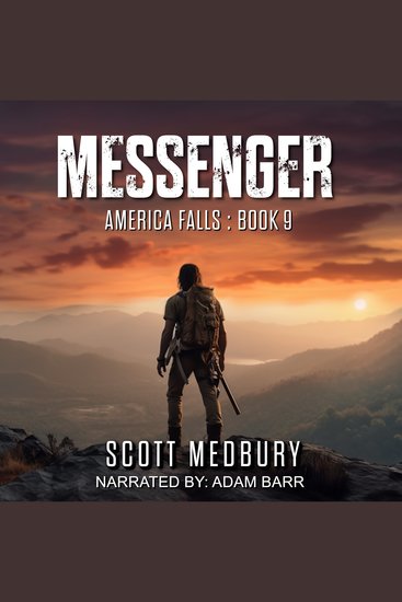 Messenger - A Post-Apocalyptic Survival Thriller - cover