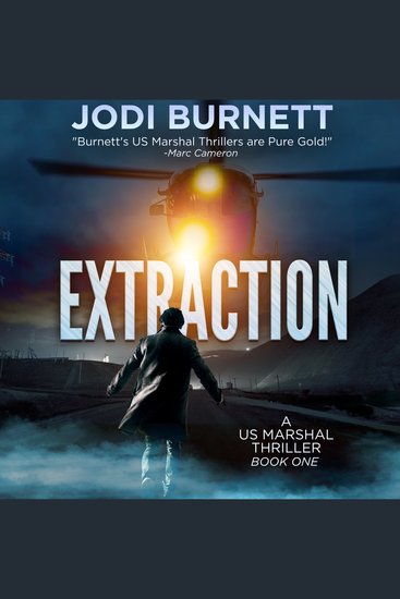 EXTRACTION - (US Marshal Dirk Sterling Book 1) - cover