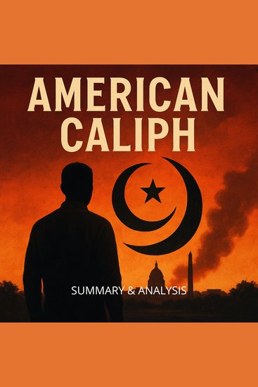 American Caliph: Book Summary & Analysis - cover