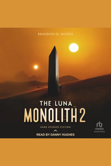 The Luna Monolith 2 - cover