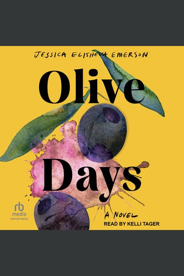 Olive Days - A Novel - cover
