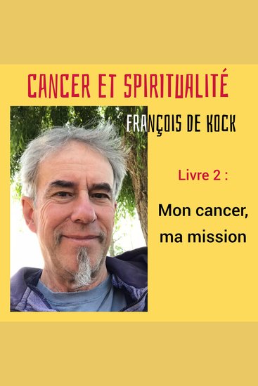 Mon cancer ma mission - cover