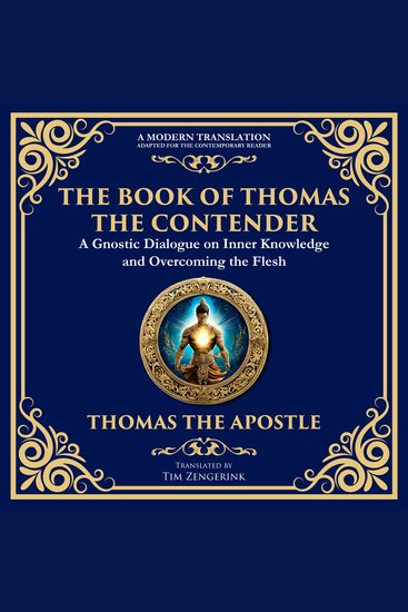 The Book of Thomas the Contender - Mystical Teachings on the Struggle for Enlightenment - cover