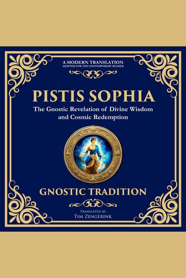 Pisits Sophia - The Mystical Teachings of Light and Redemption - cover