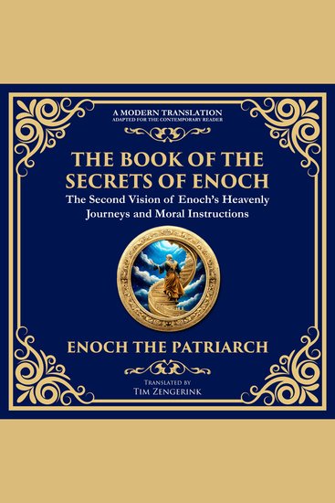 Book of the Secrets of Enoch The (Enoch II) - A Visionary Journey Through Heaven and Divine Mysteries - cover