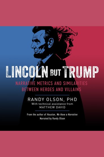 Lincoln But Trump - Narrative Metrics and Similarities Between Heroes and Villains - cover