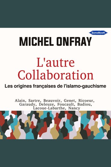 L'autre Collaboration - Les origines françaises de l'islamo-gauchisme - cover