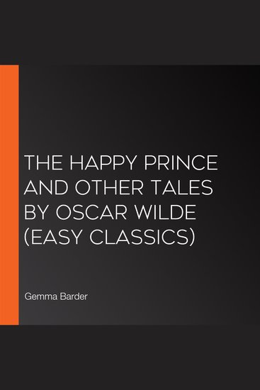 Happy Prince and Other Tales by Oscar Wilde The (Easy Classics) - cover