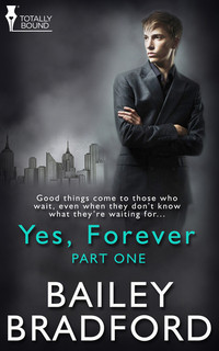 Yes Forever: Part One