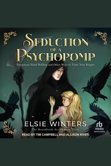 Seduction of a Psychopomp - Erogenous Hand Holding and Other Ways to Tame your Reaper - cover