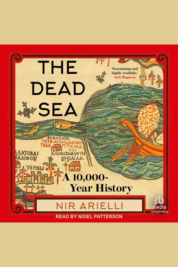 The Dead Sea - A 10000 Year History - cover