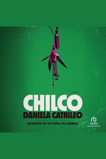 Chilco - A Novel - cover