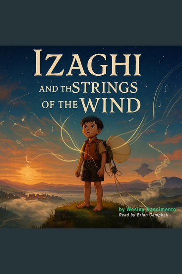 Izaghi and the Strings of the Wind - An Emotional Adventure Story - cover