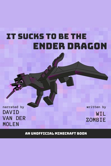 It Sucks to be the Ender Dragon - cover