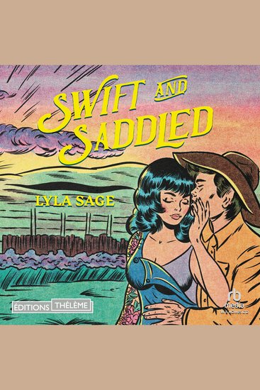 Swift and Saddled - Rebel Blue Ranch 2 - cover
