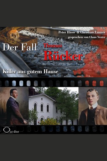 Killer aus gutem Hause - Der Fall Thomas Rücker - cover